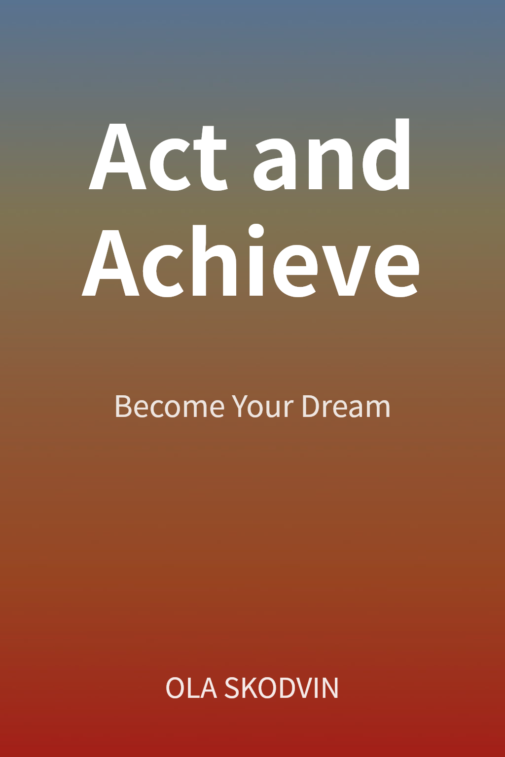 Act and Achieve cover