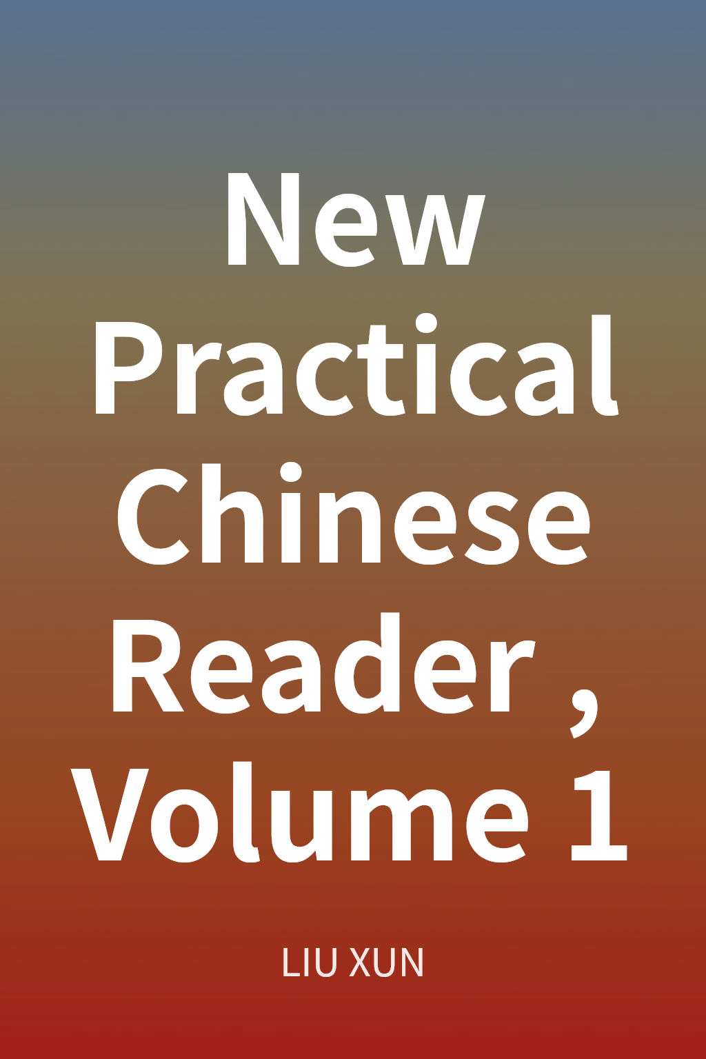 New Practical Chinese Reader, Volume 1 封面