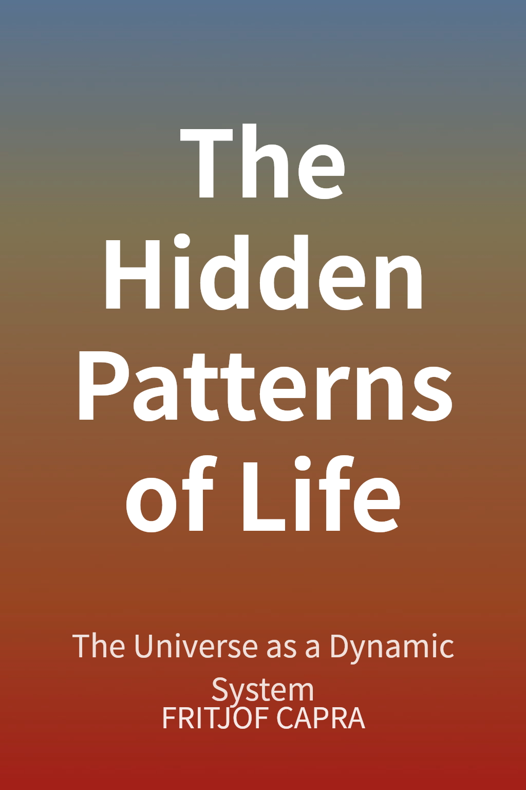 The Hidden Patterns of Life cover