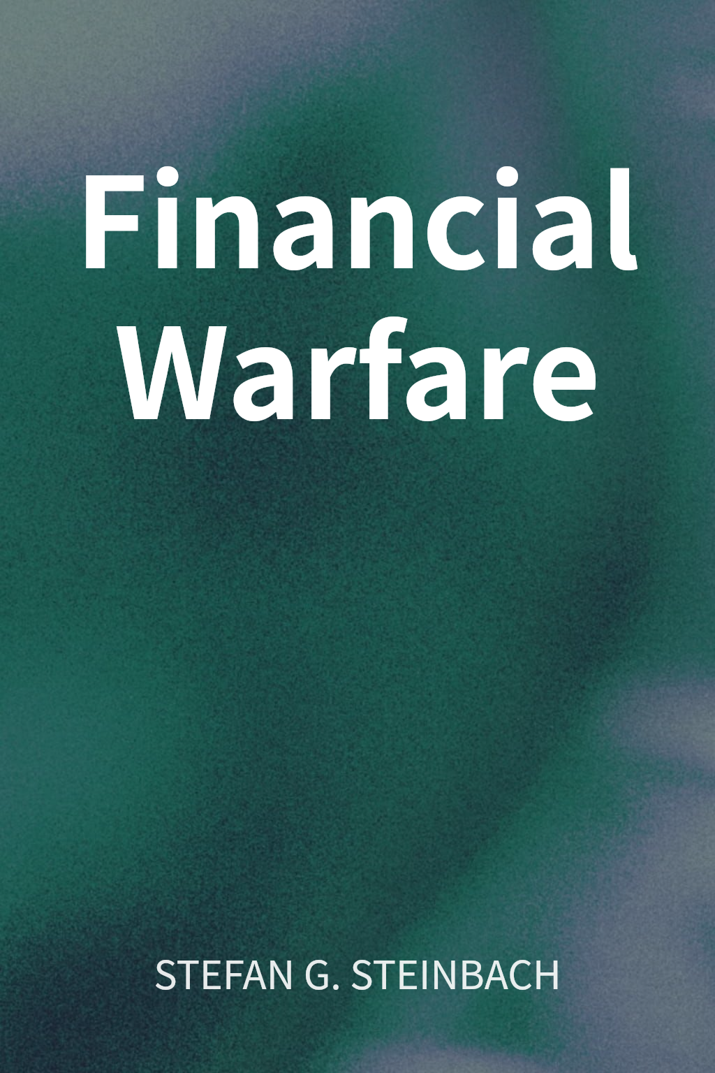 Financial Warfare cover