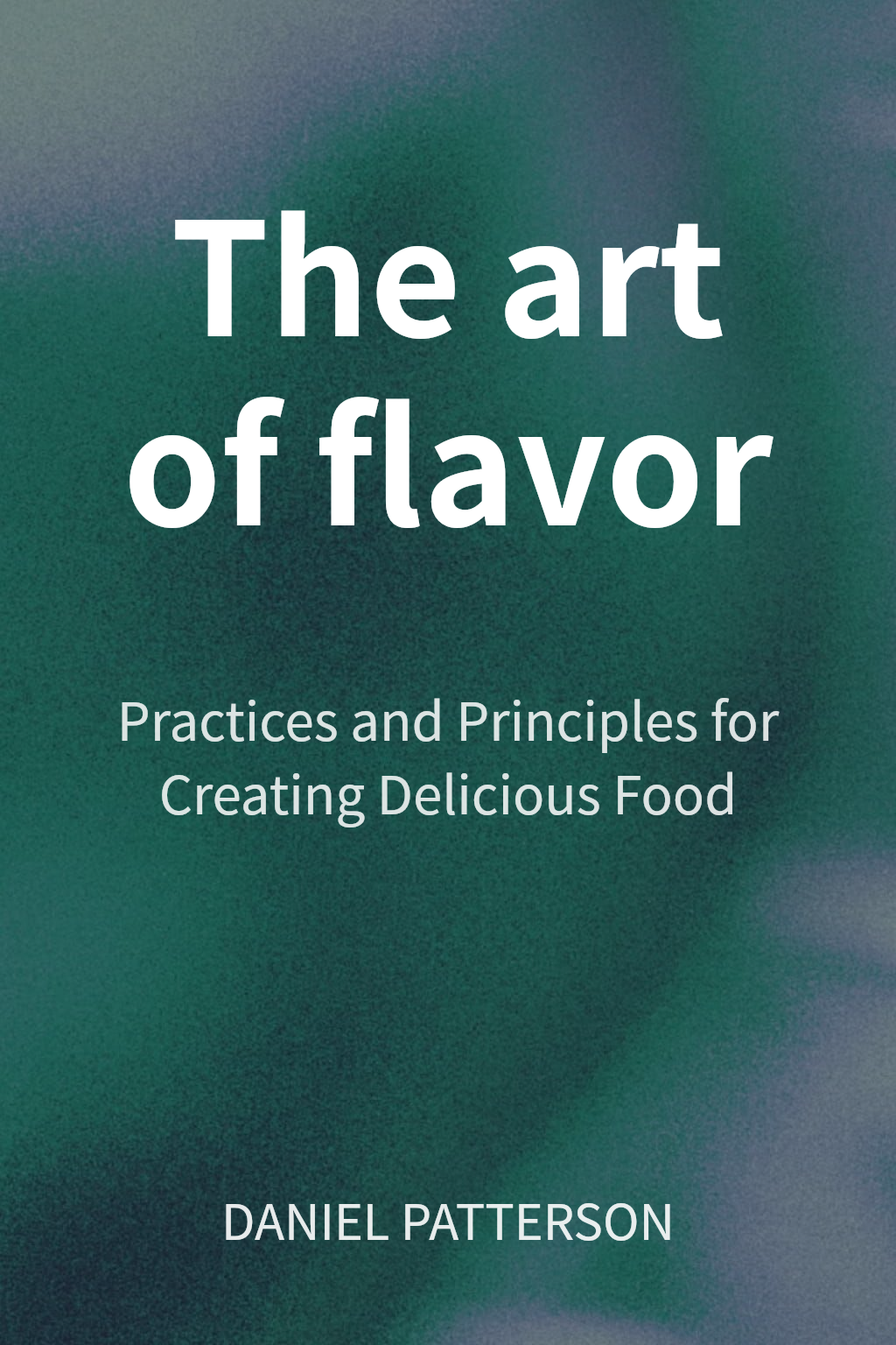 The art of flavor cover