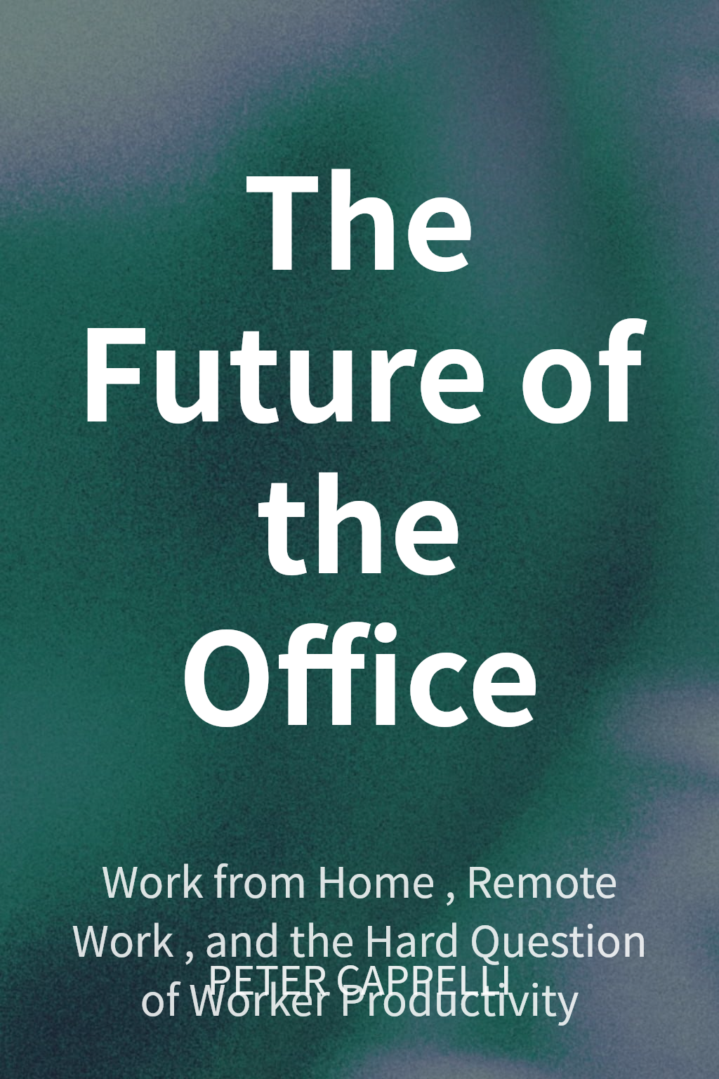 The Future of the Office cover