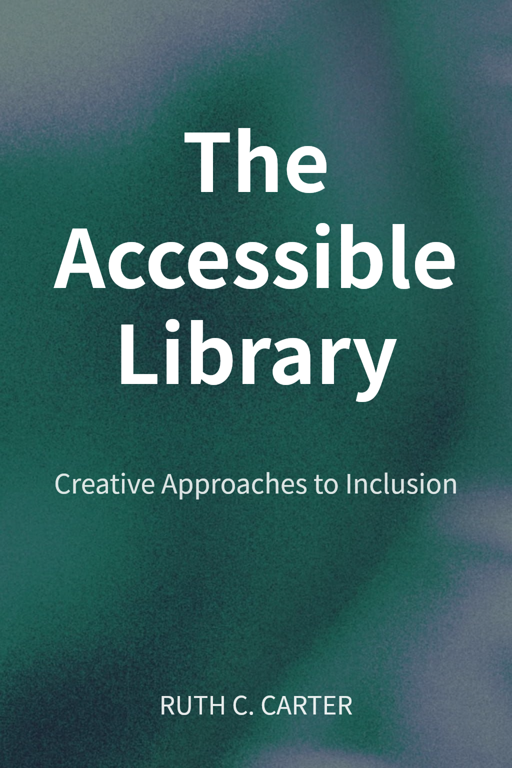 The Accessible Library cover