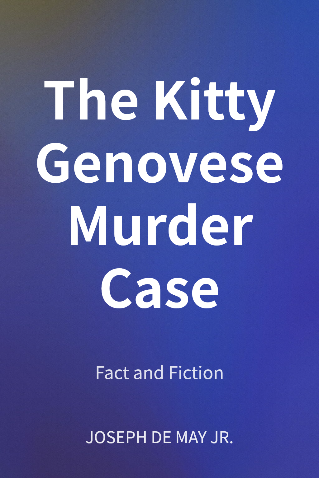 The Kitty Genovese Murder Case cover