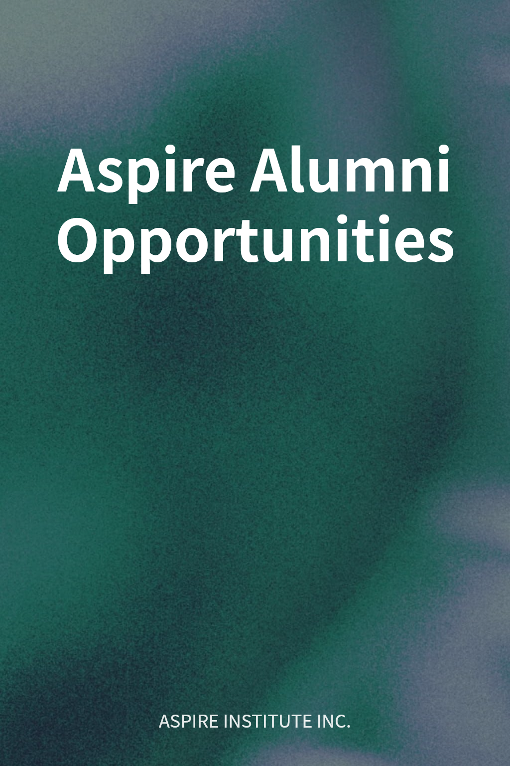 Aspire Alumni Opportunities cover