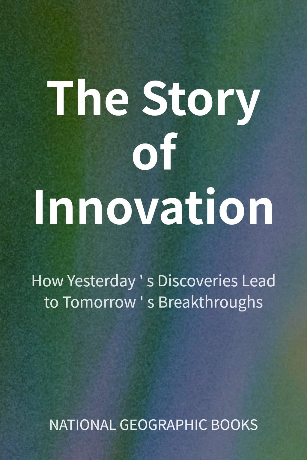 The Story of Innovation cover
