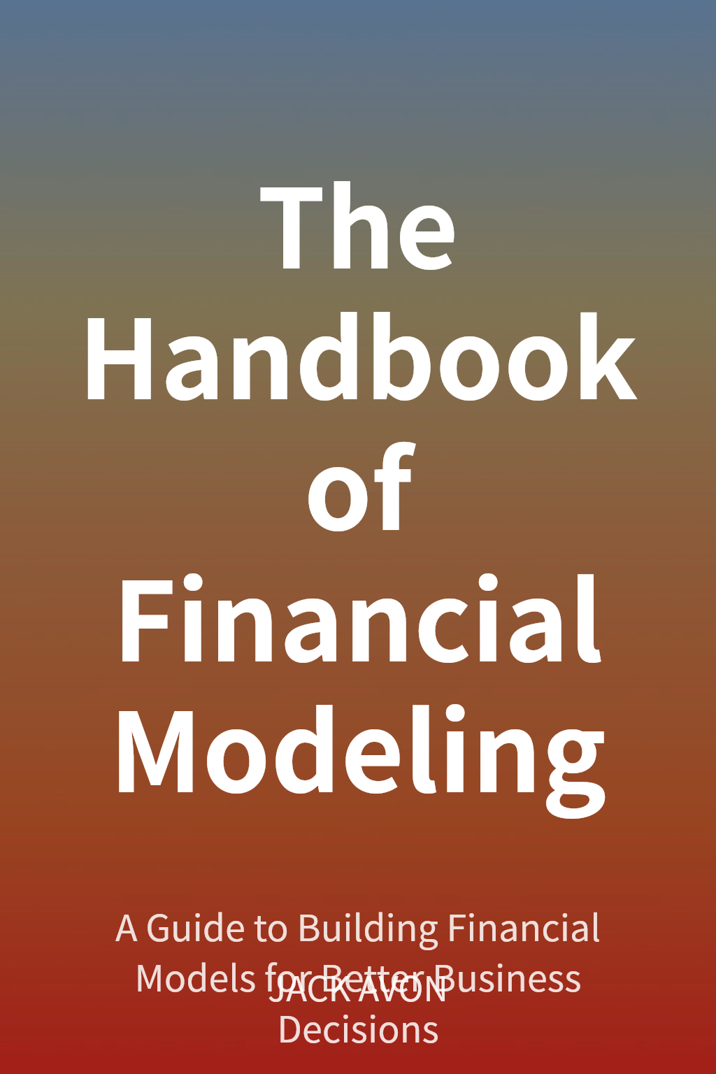 The Handbook of Financial Modeling cover