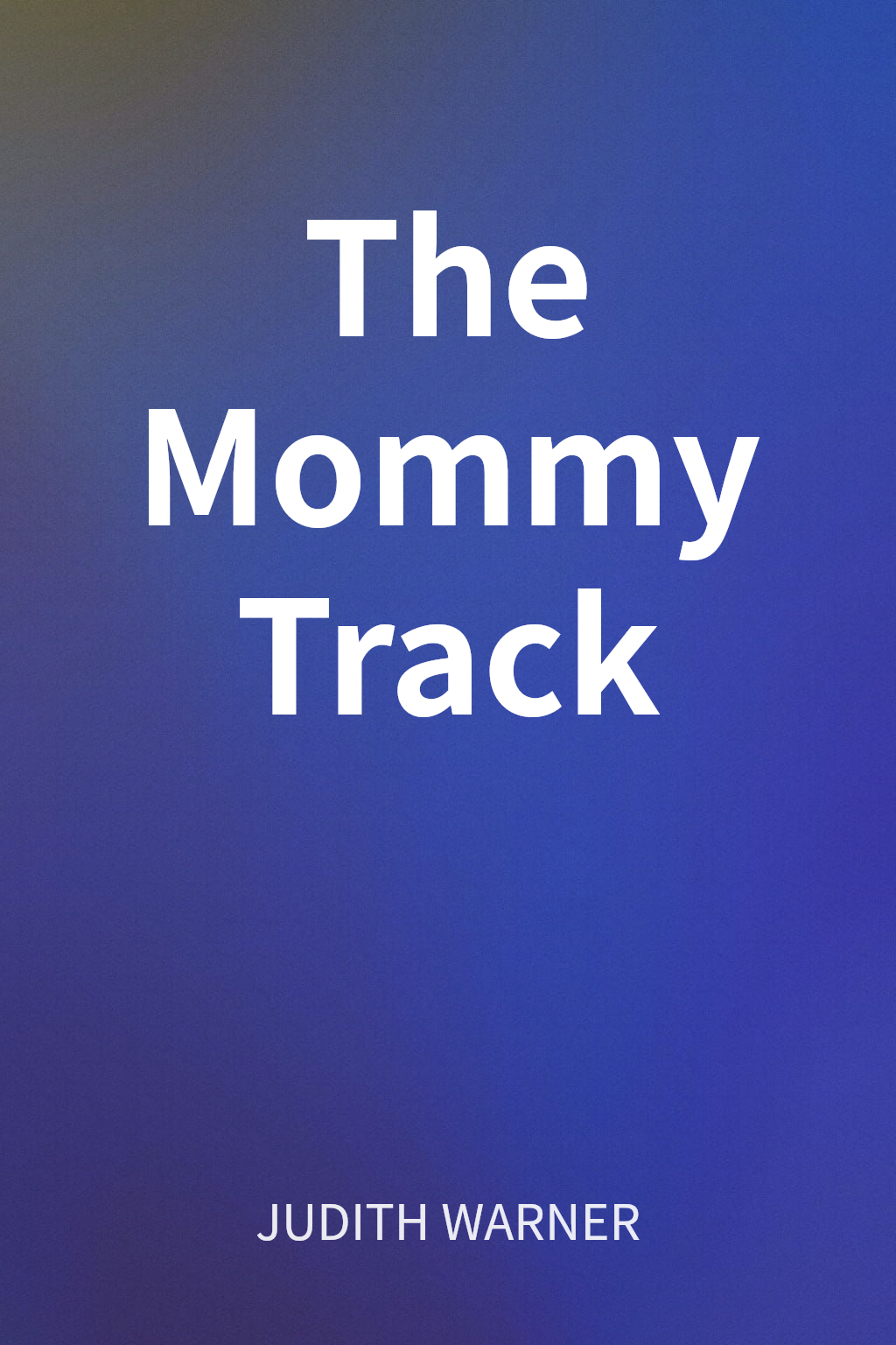 The Mommy Track cover