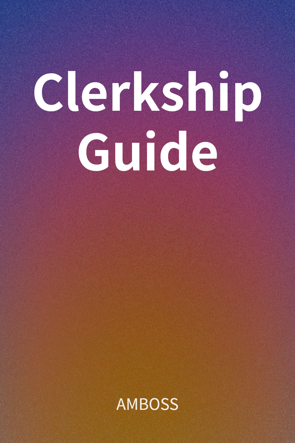 Clerkship Guide cover