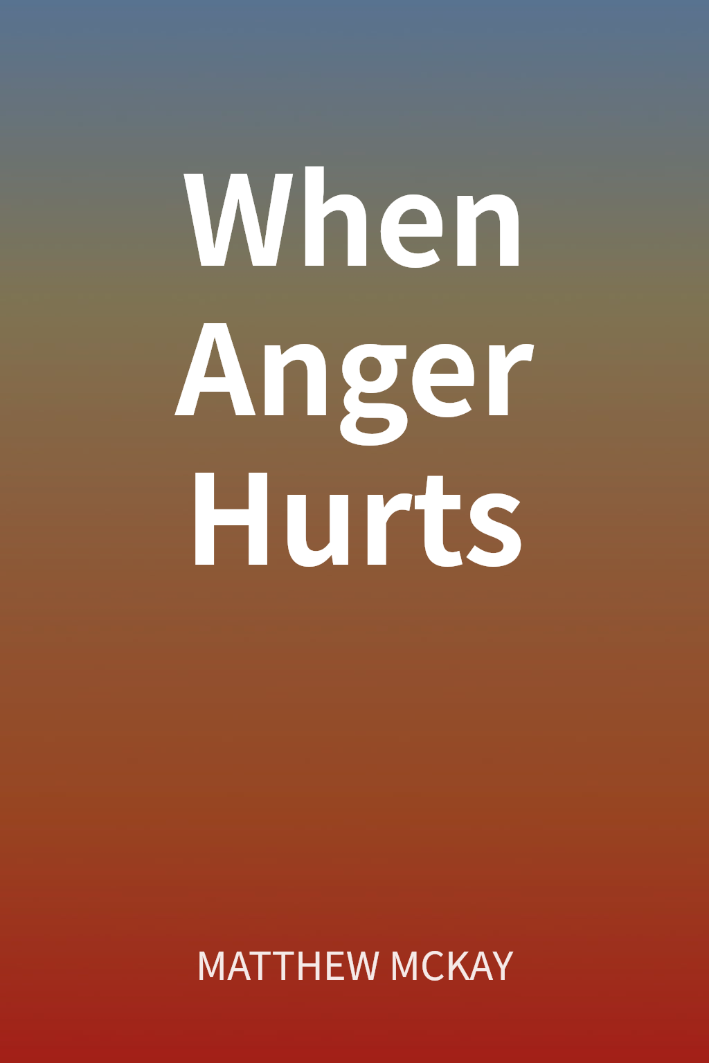 When Anger Hurts 封面