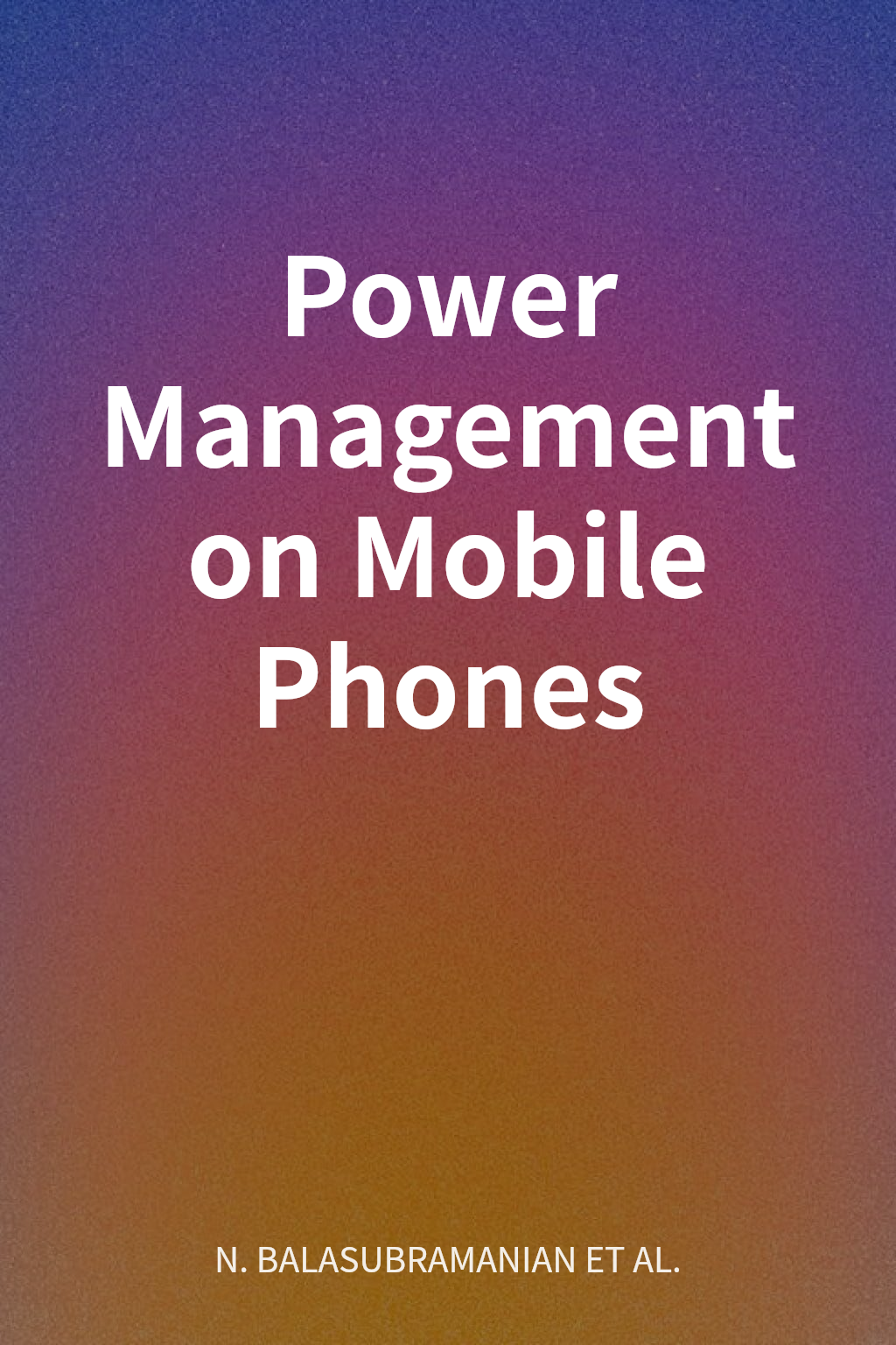 Power Management on Mobile Phones cover