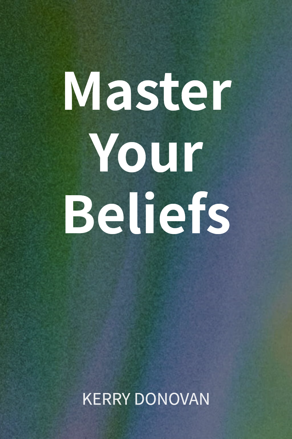 Master Your Beliefs cover