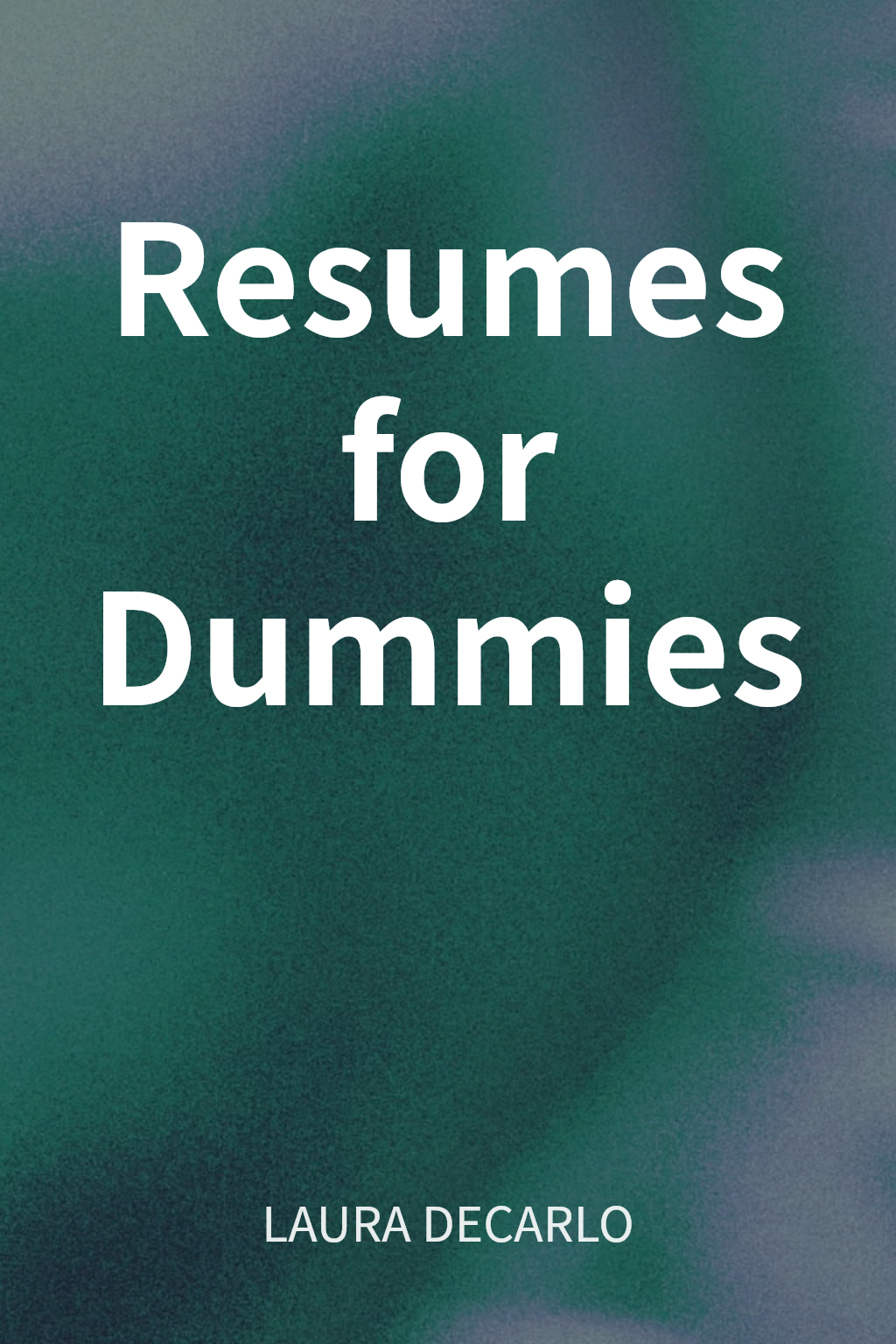 Resumes for Dummies cover