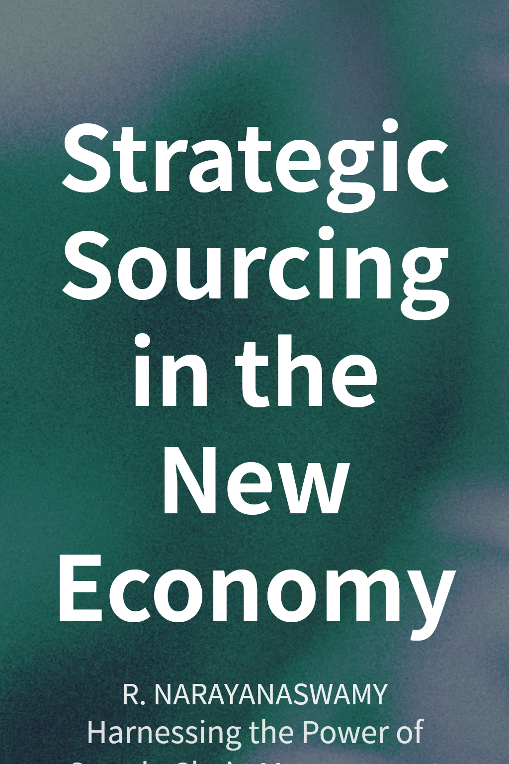 Strategic Sourcing in the New Economy cover