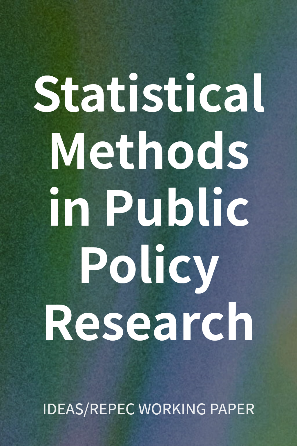 Statistical Methods in Public Policy Research cover