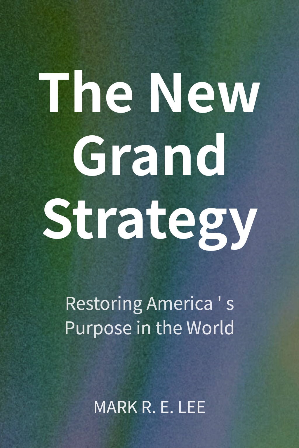 The New Grand Strategy cover