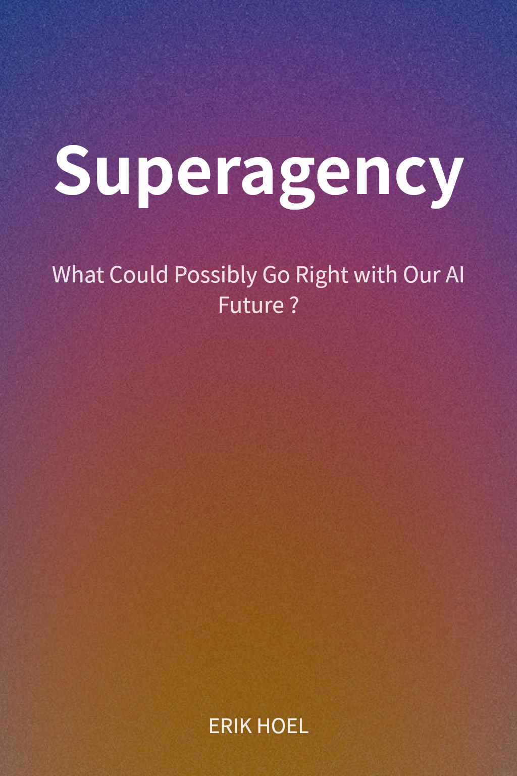 Superagency cover