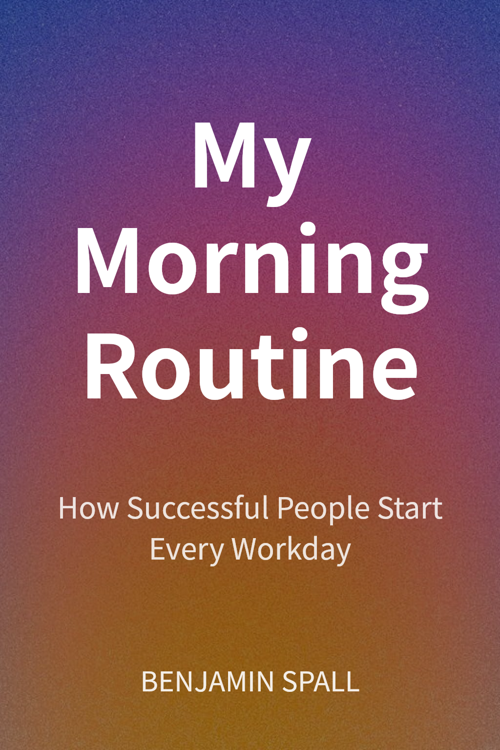 My Morning Routine cover