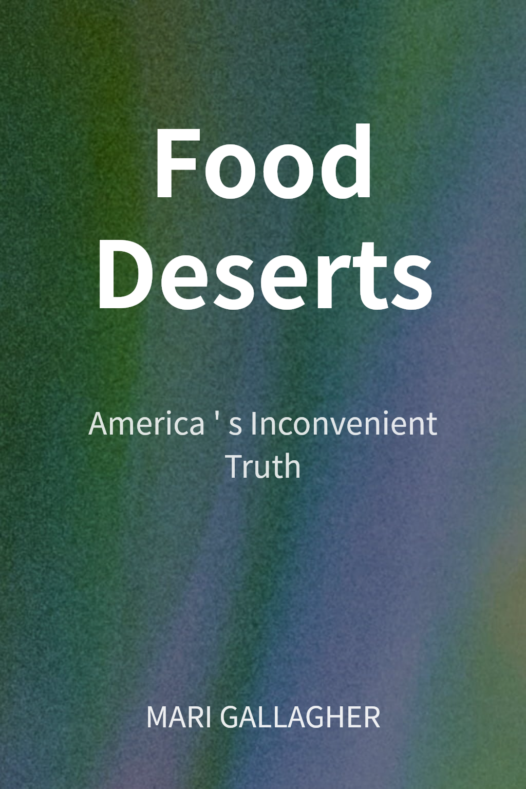Food Deserts cover