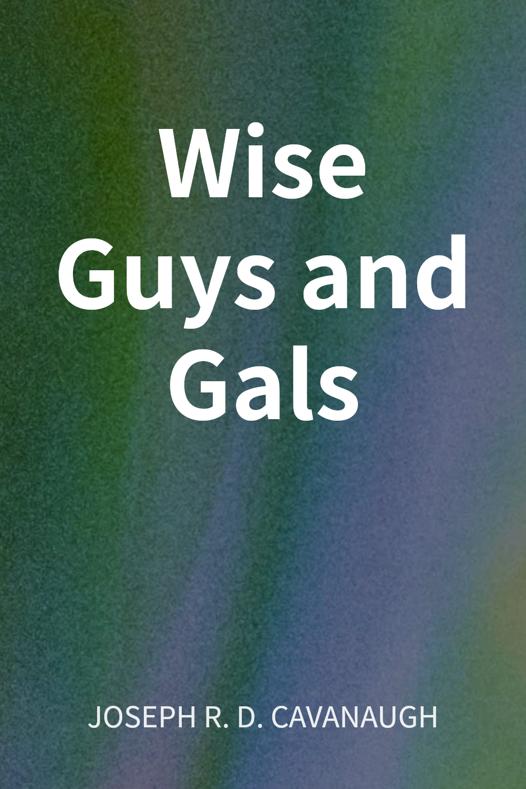 Wise Guys and Gals cover