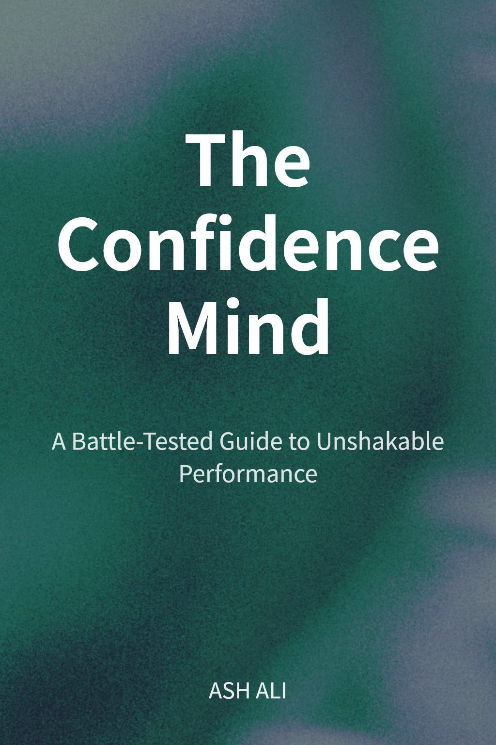 The Confidence Mind cover