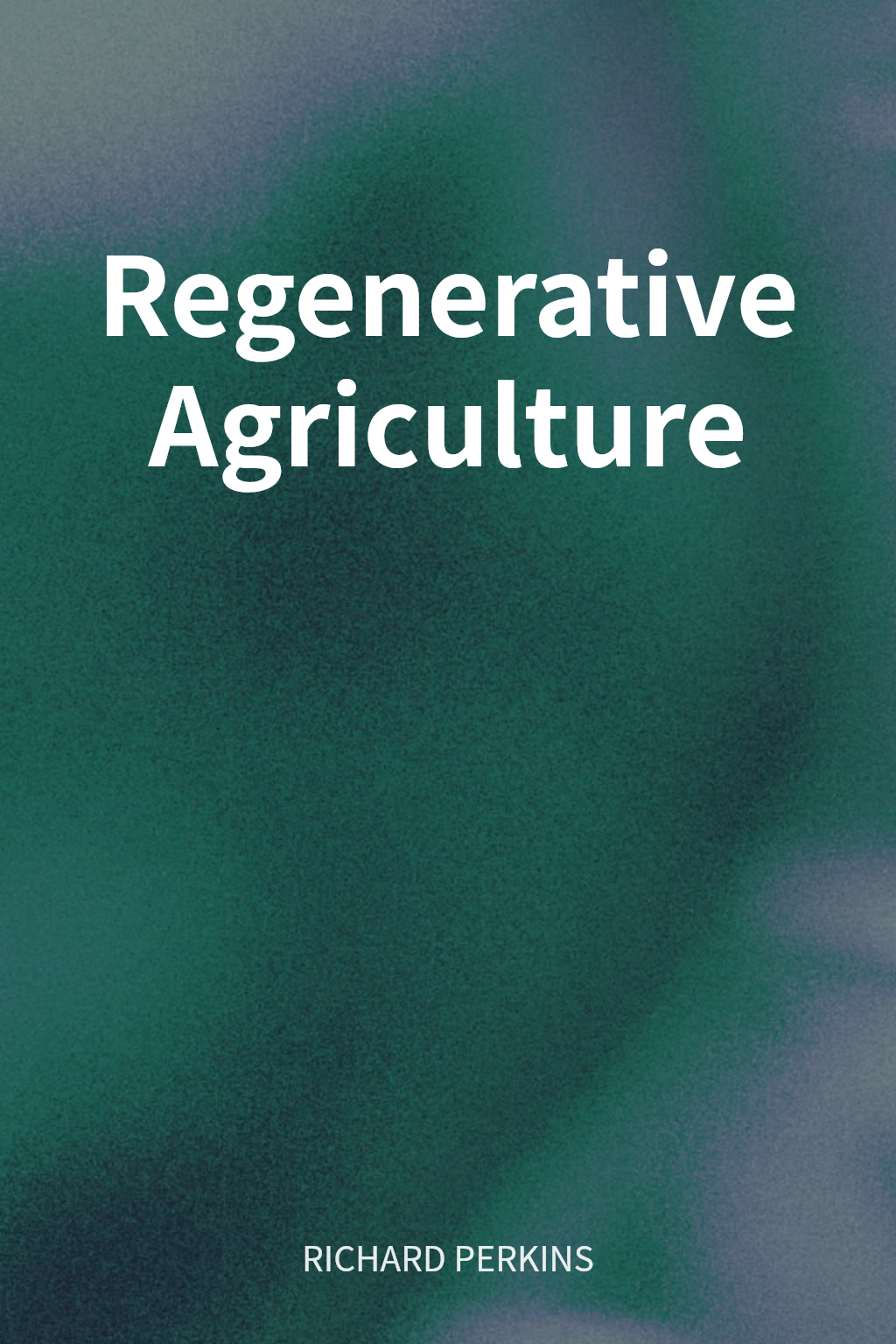 Regenerative Agriculture cover
