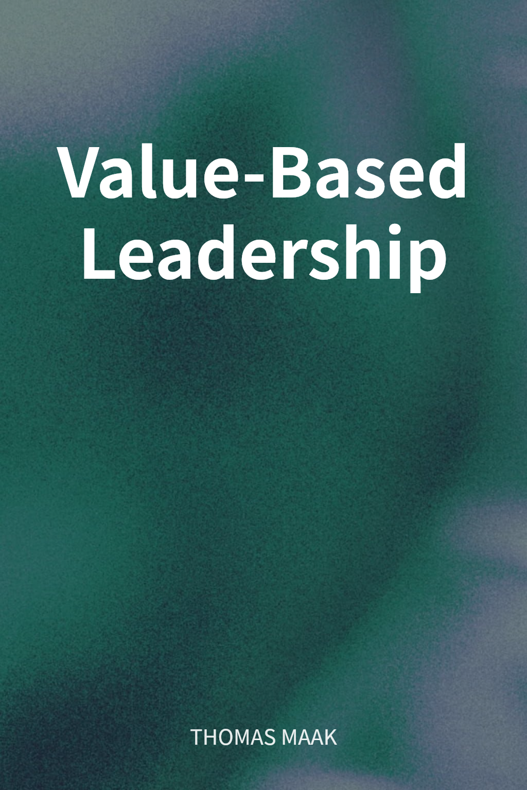 Value-Based Leadership cover