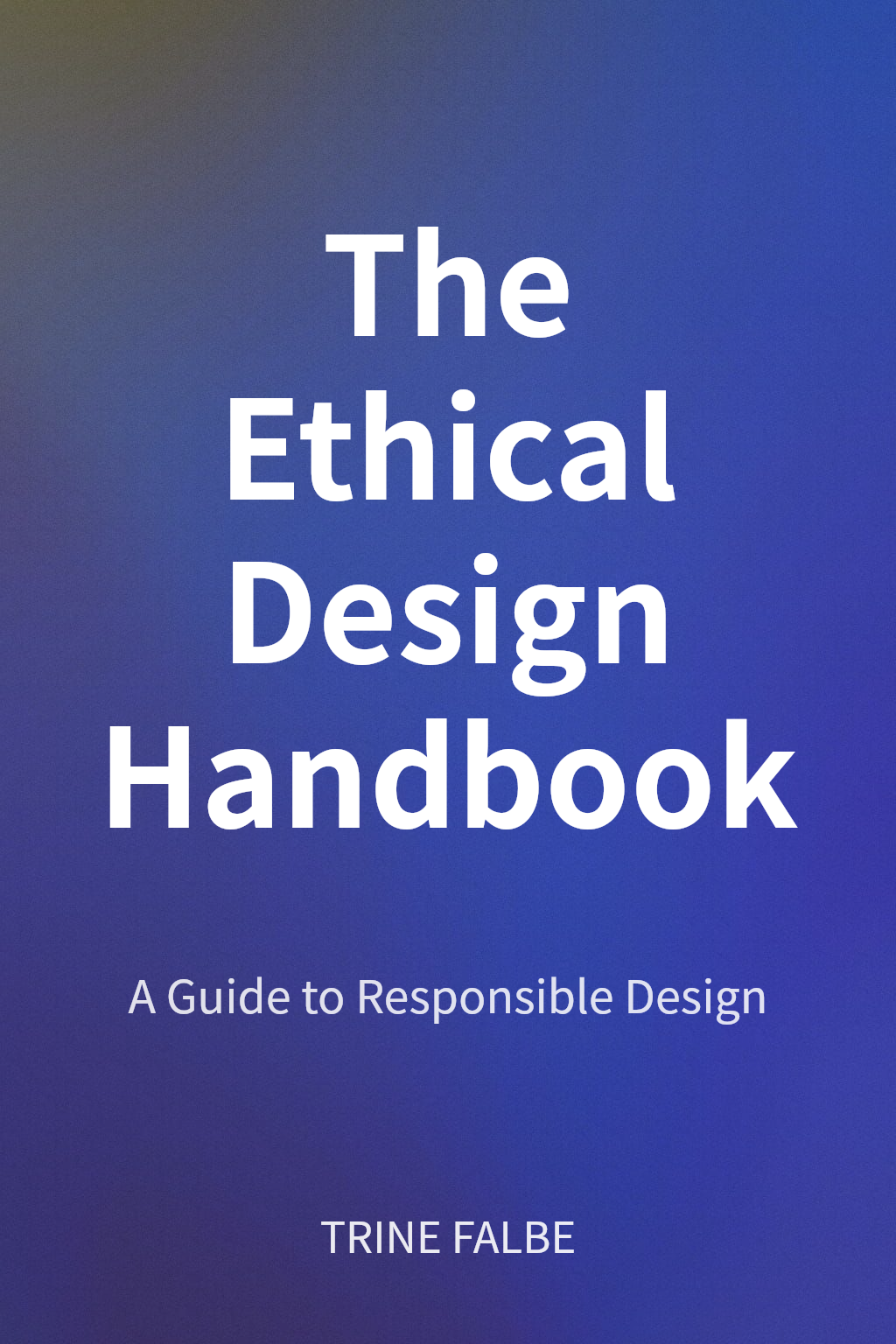 The Ethical Design Handbook cover