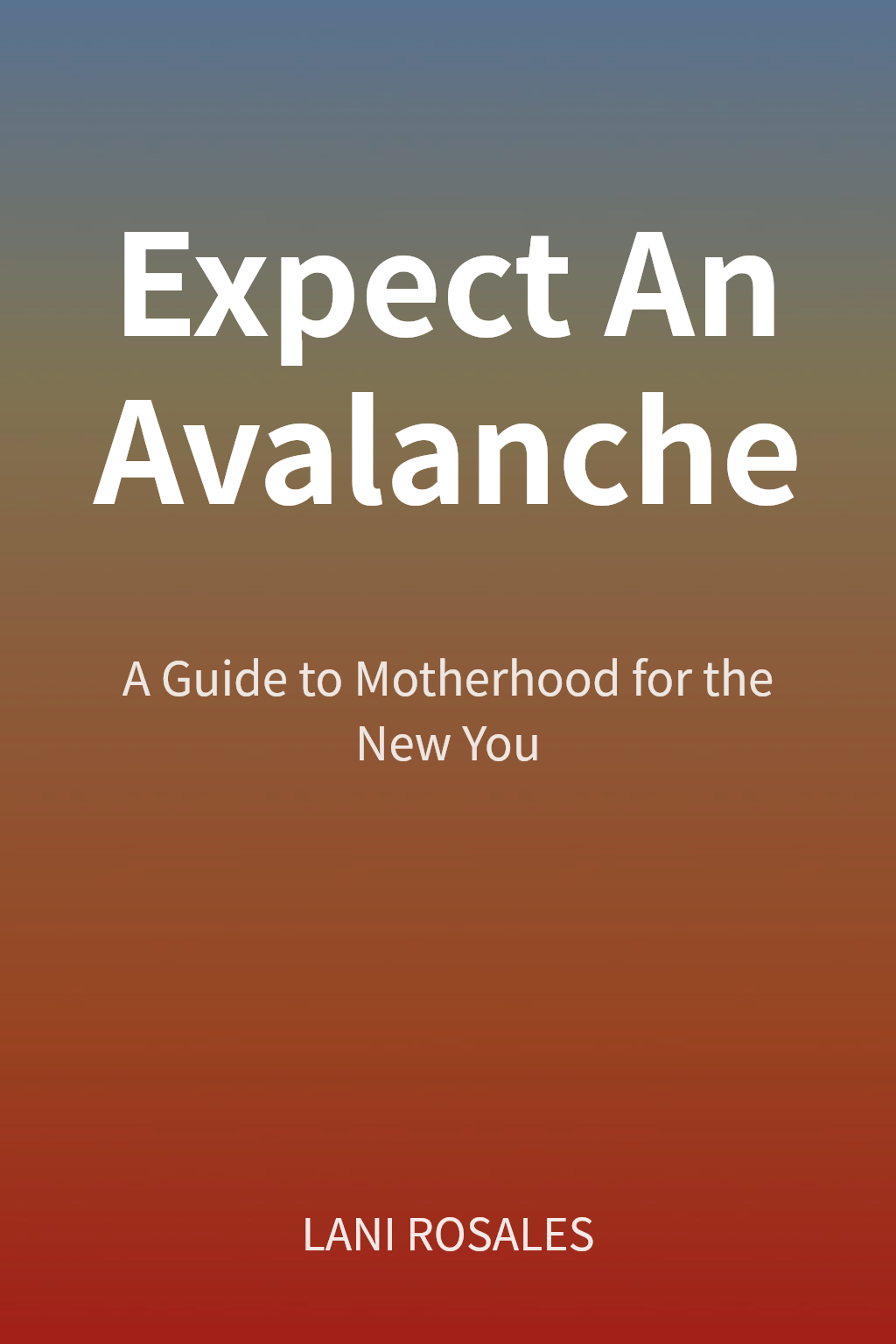 Expect An Avalanche cover