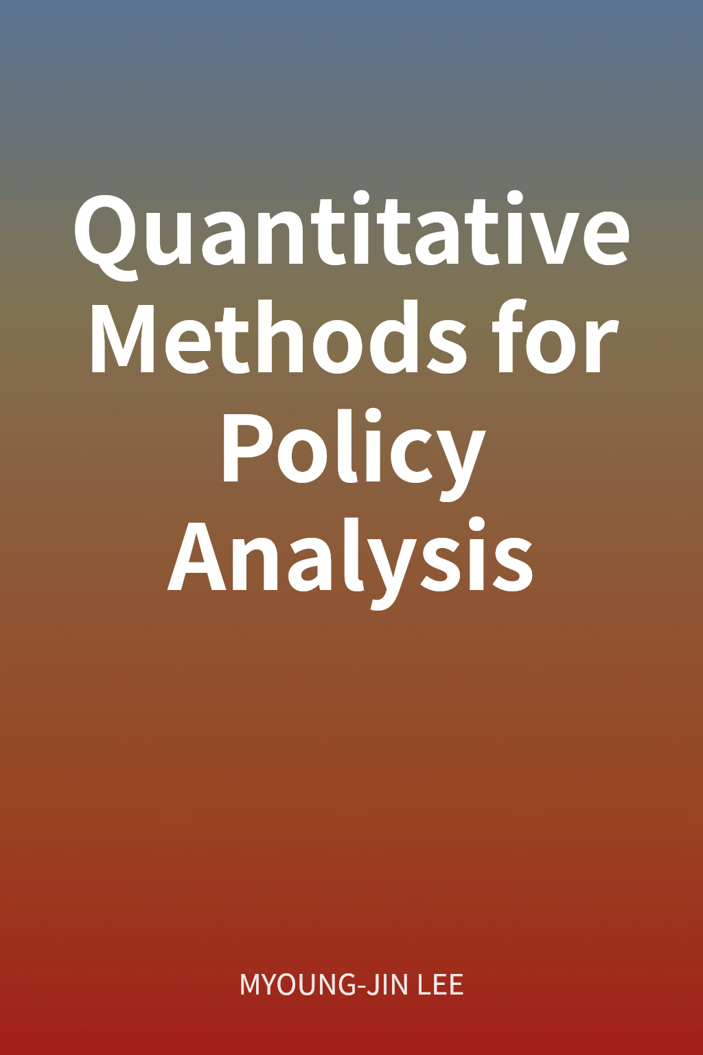 Quantitative Methods for Policy Analysis cover