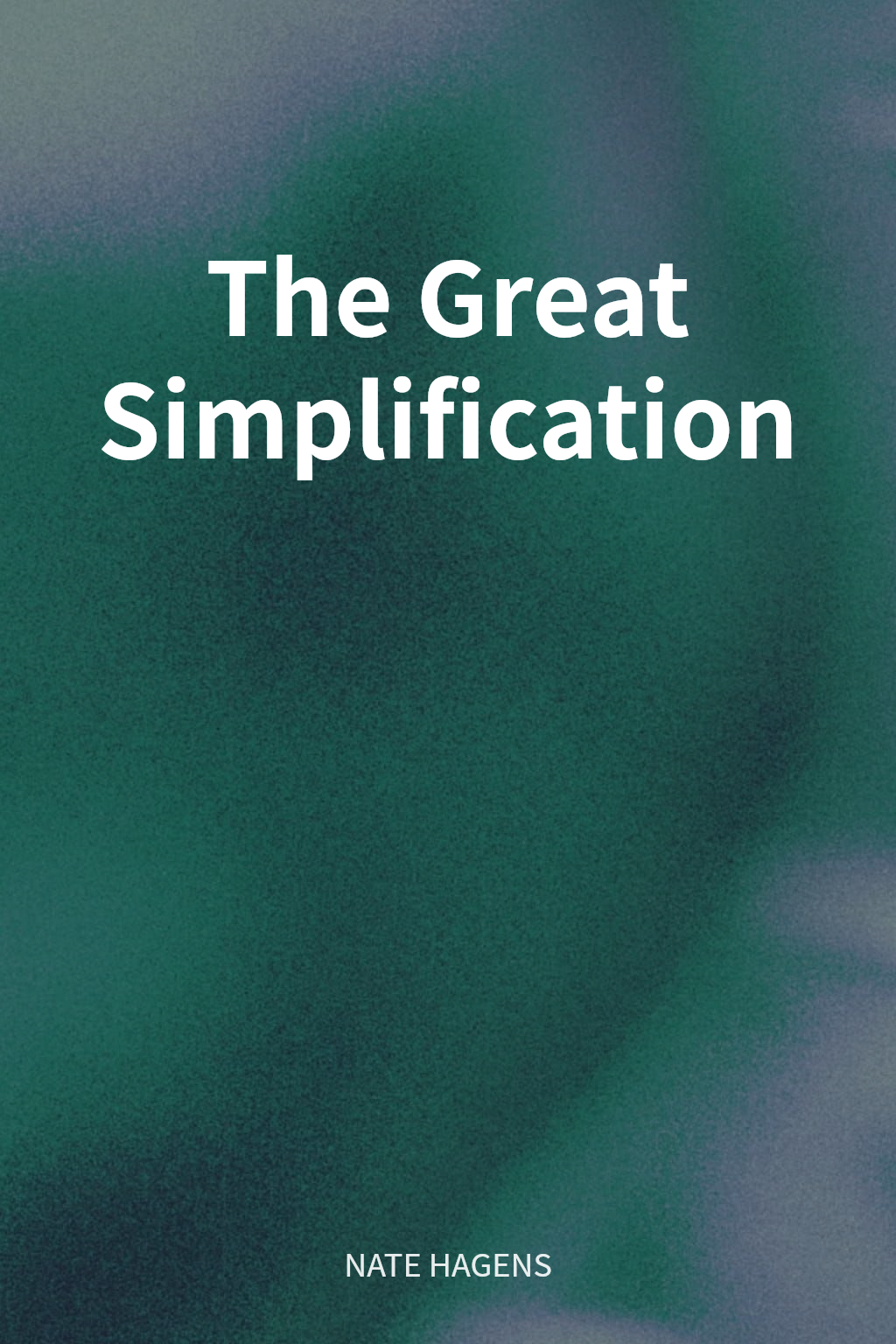 The Great Simplification cover