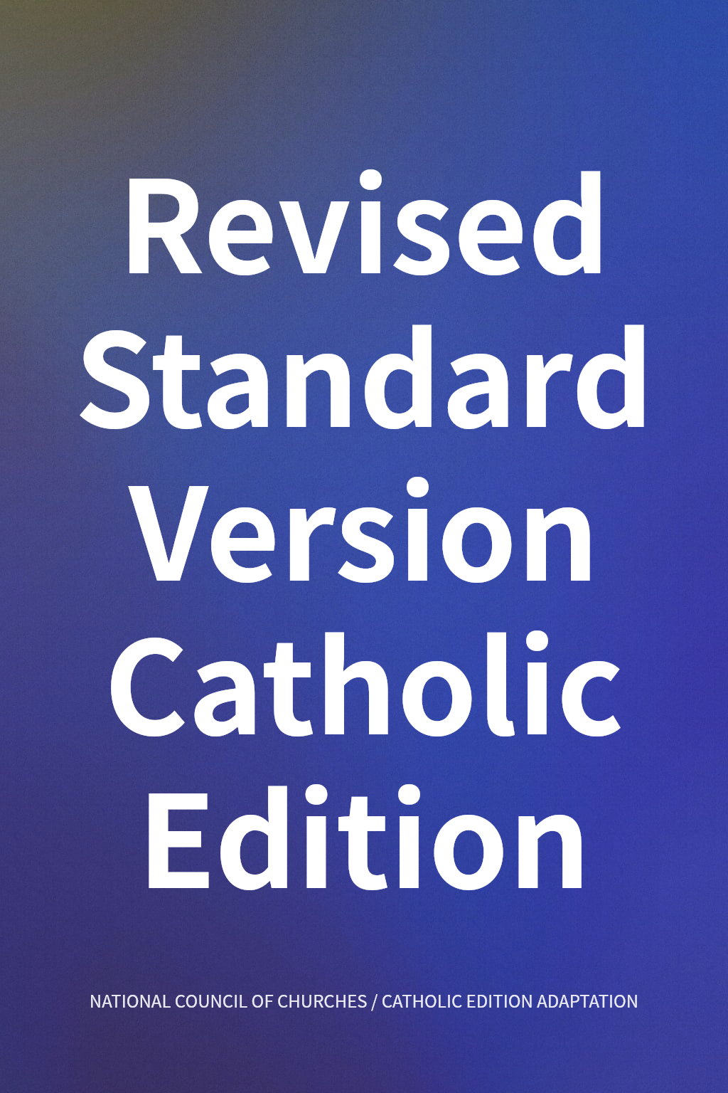 Revised Standard Version Catholic Edition cover