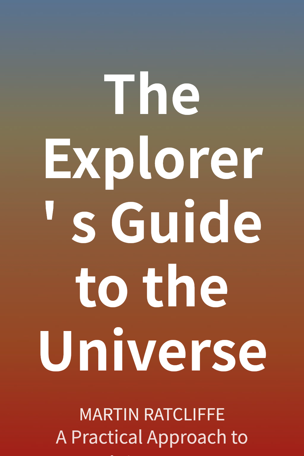 The Explorer's Guide to the Universe cover