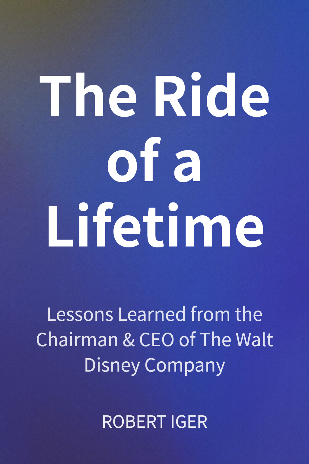 The Ride of a Lifetime cover