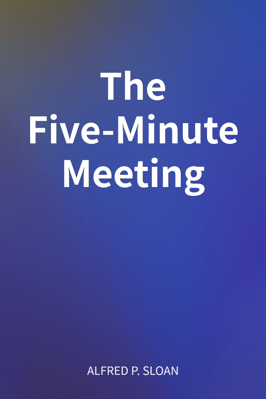 The Five-Minute Meeting cover