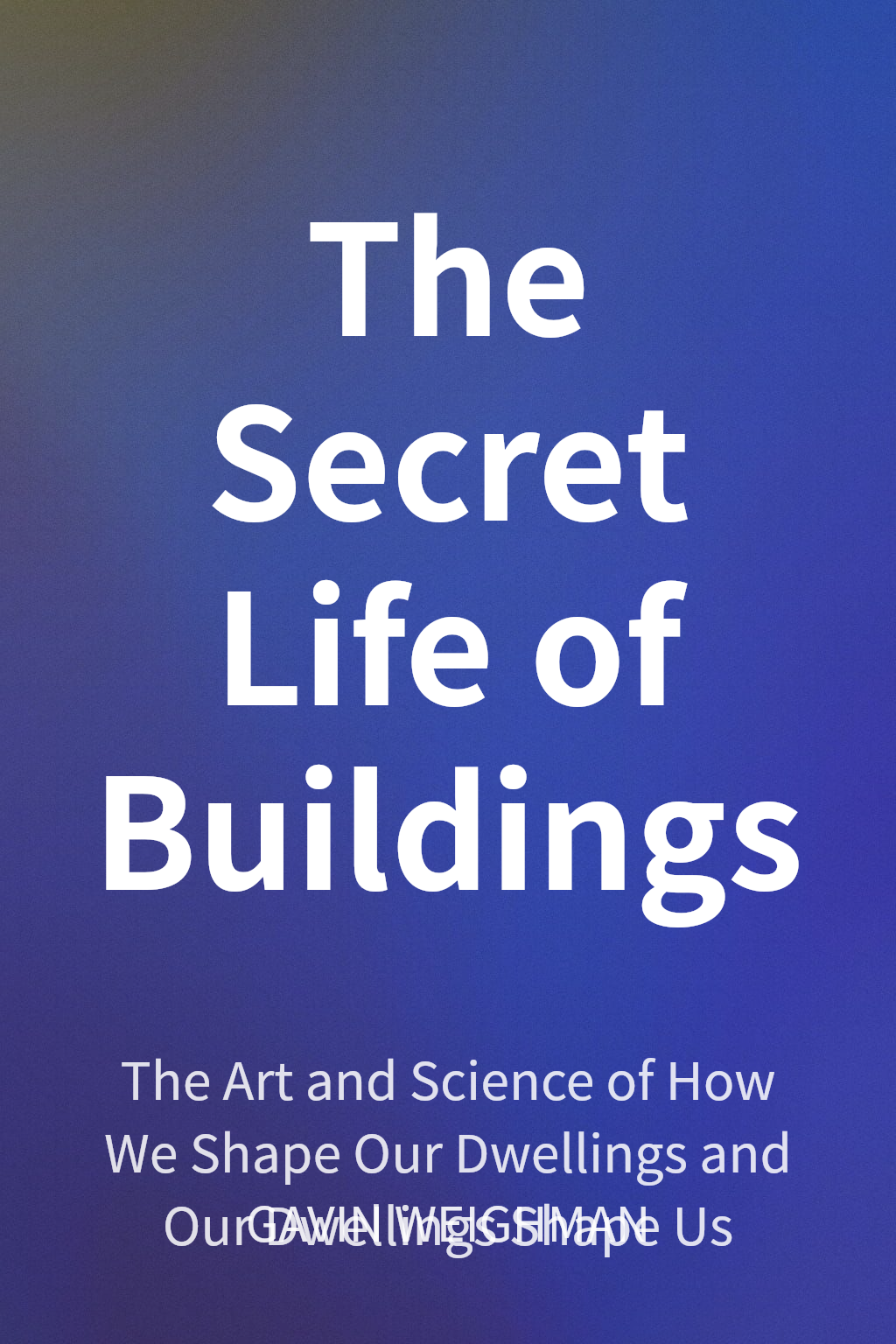 The Secret Life of Buildings cover