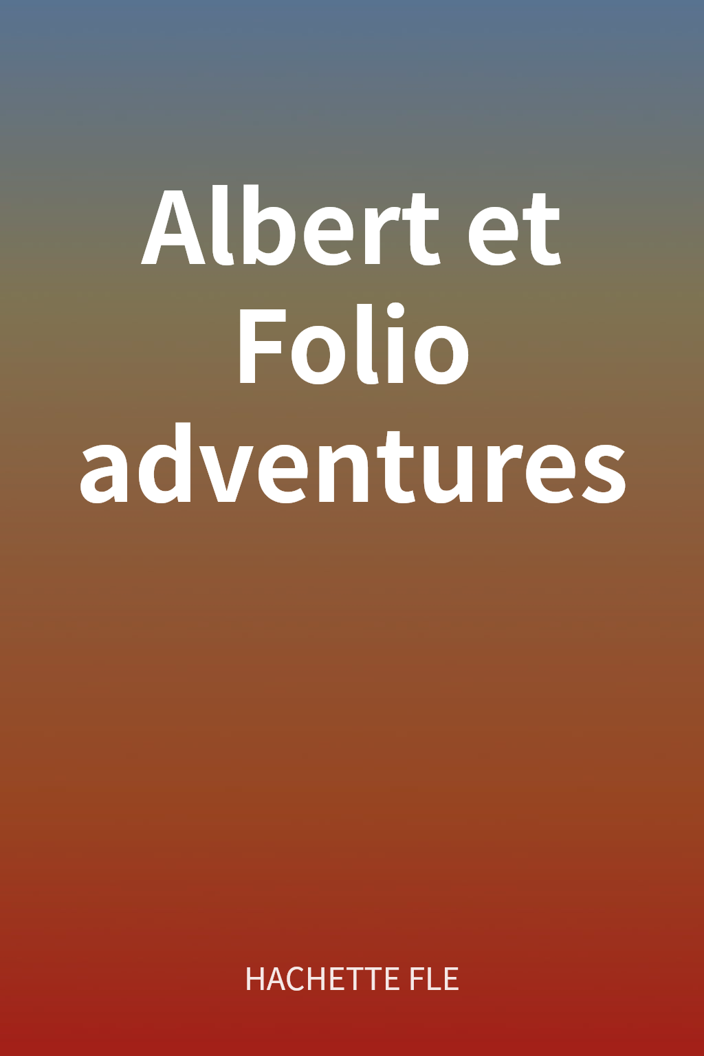 Albert et Folio adventures cover