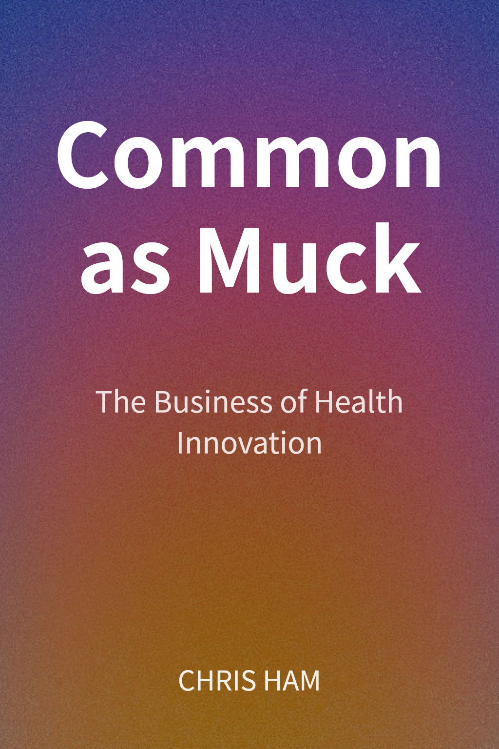 Common as Muck cover