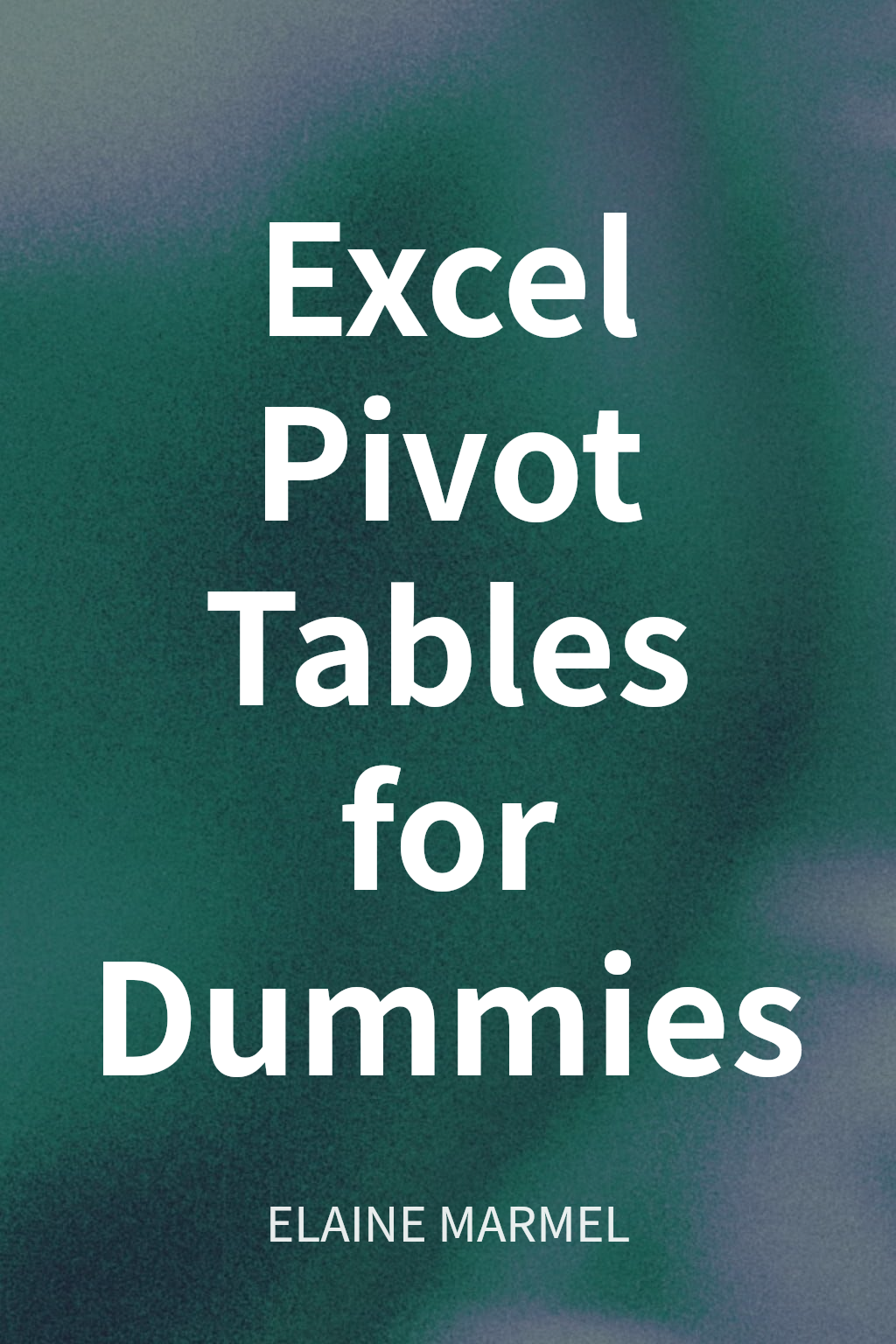 Excel Pivot Tables for Dummies cover
