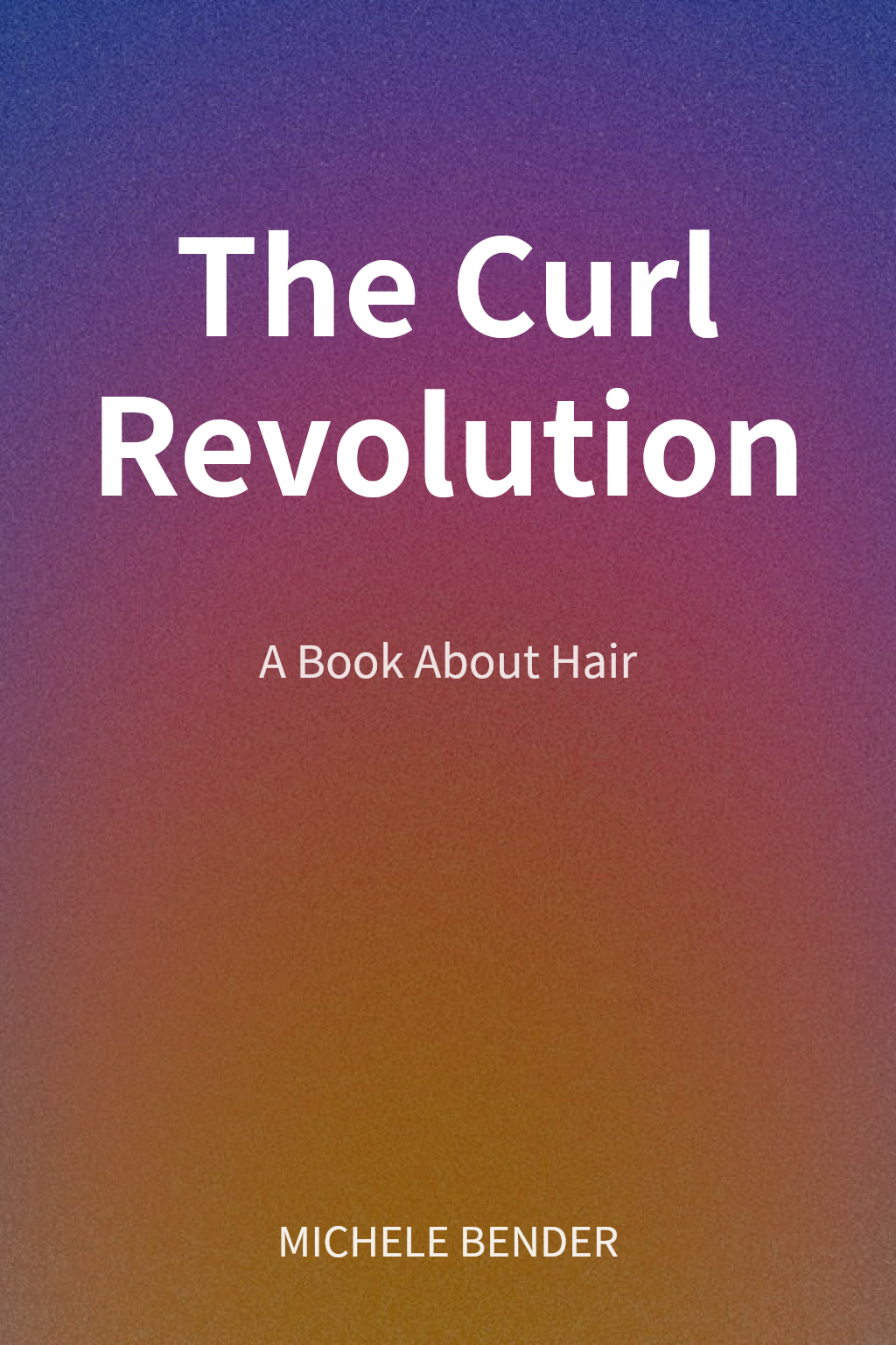 The Curl Revolution cover