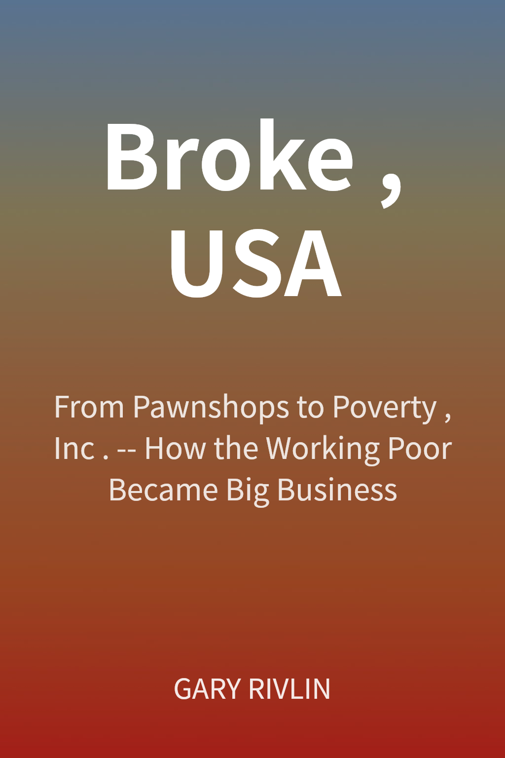 Broke, USA cover