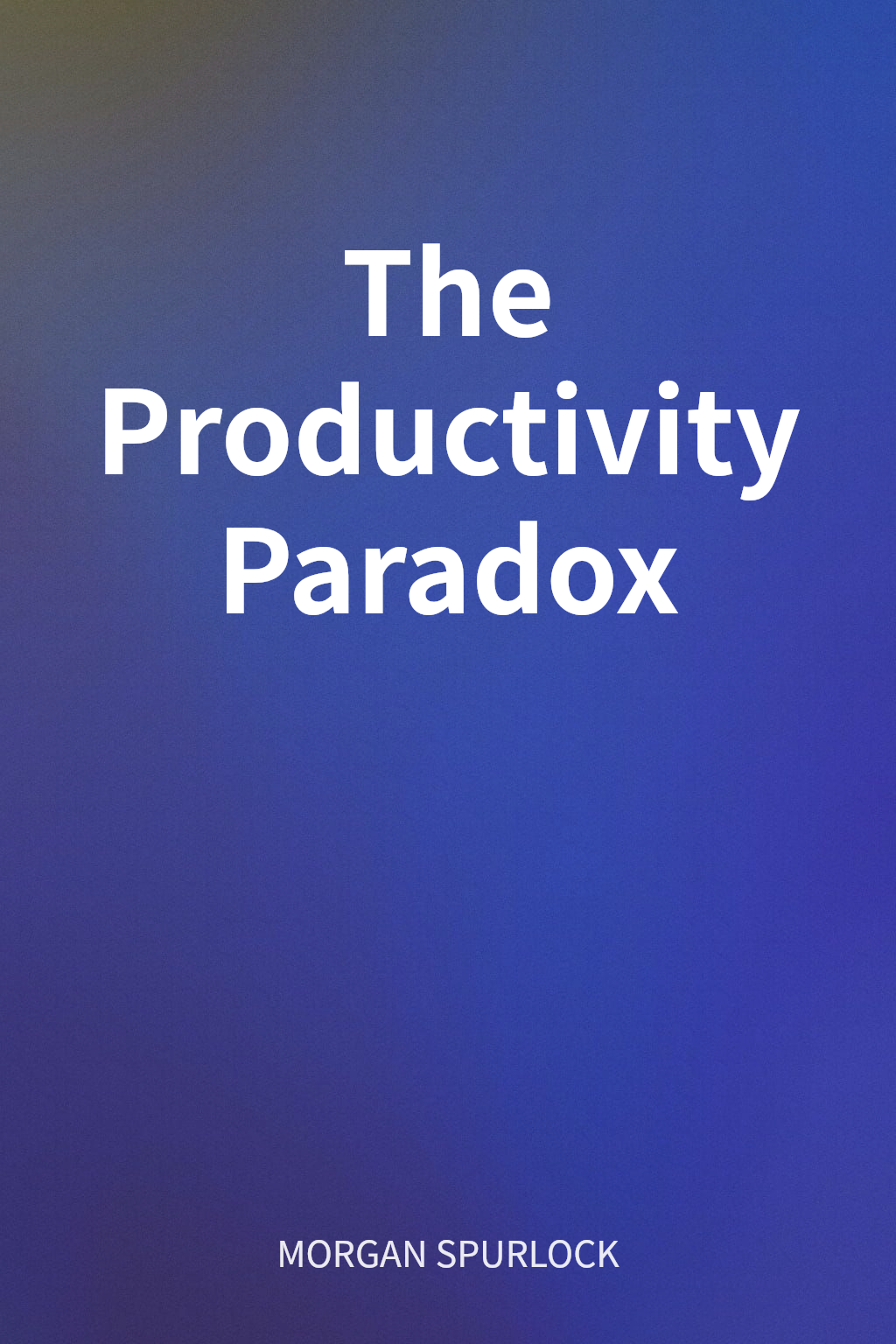 The Productivity Paradox cover