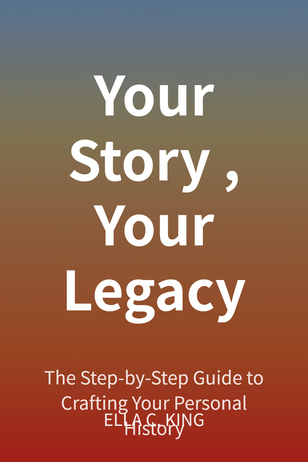 Your Story, Your Legacy cover