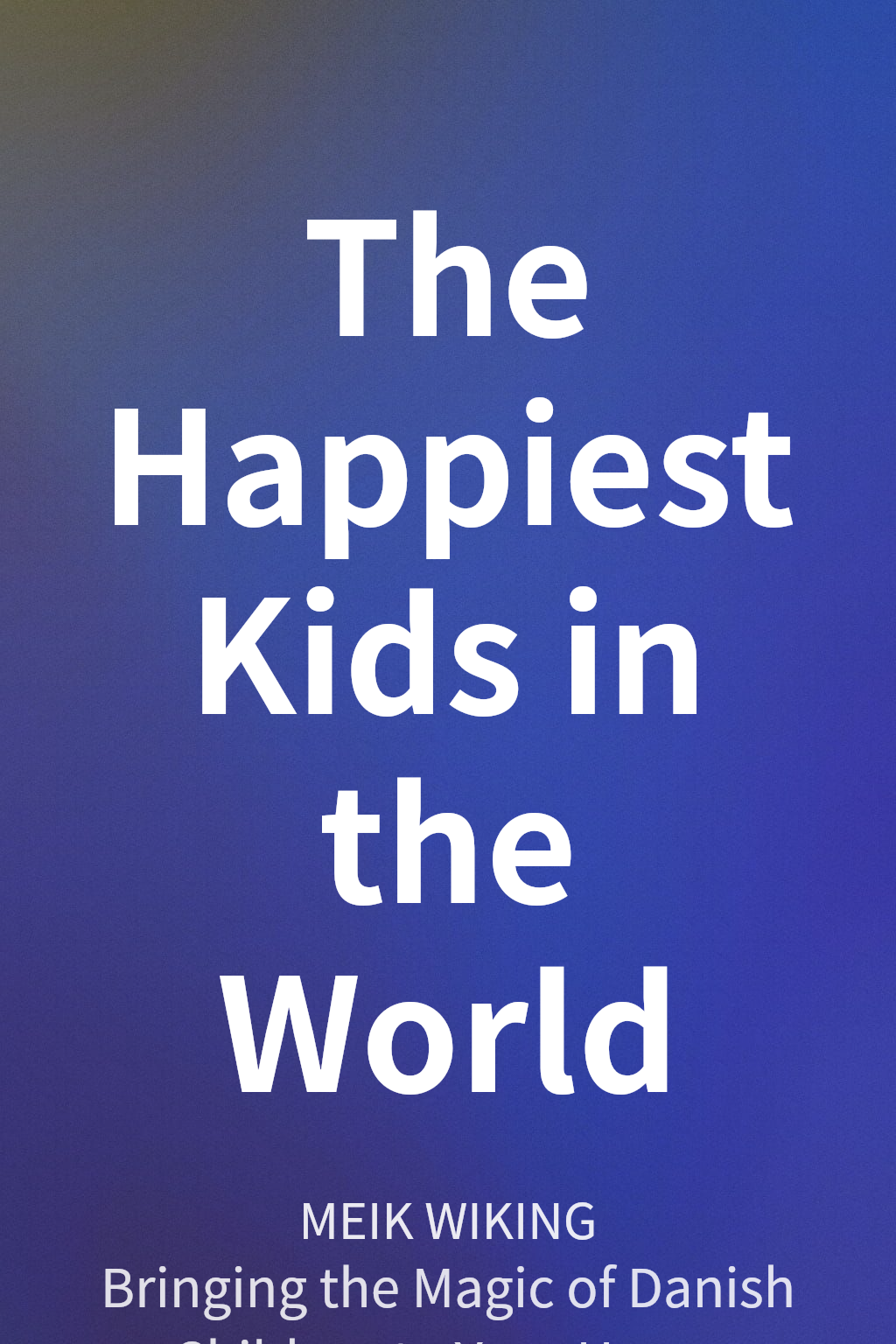 The Happiest Kids in the World cover