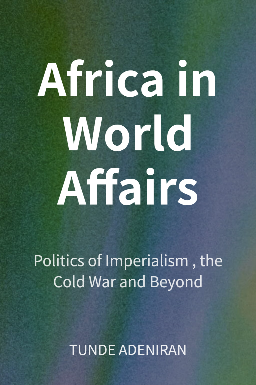 Africa in World Affairs cover