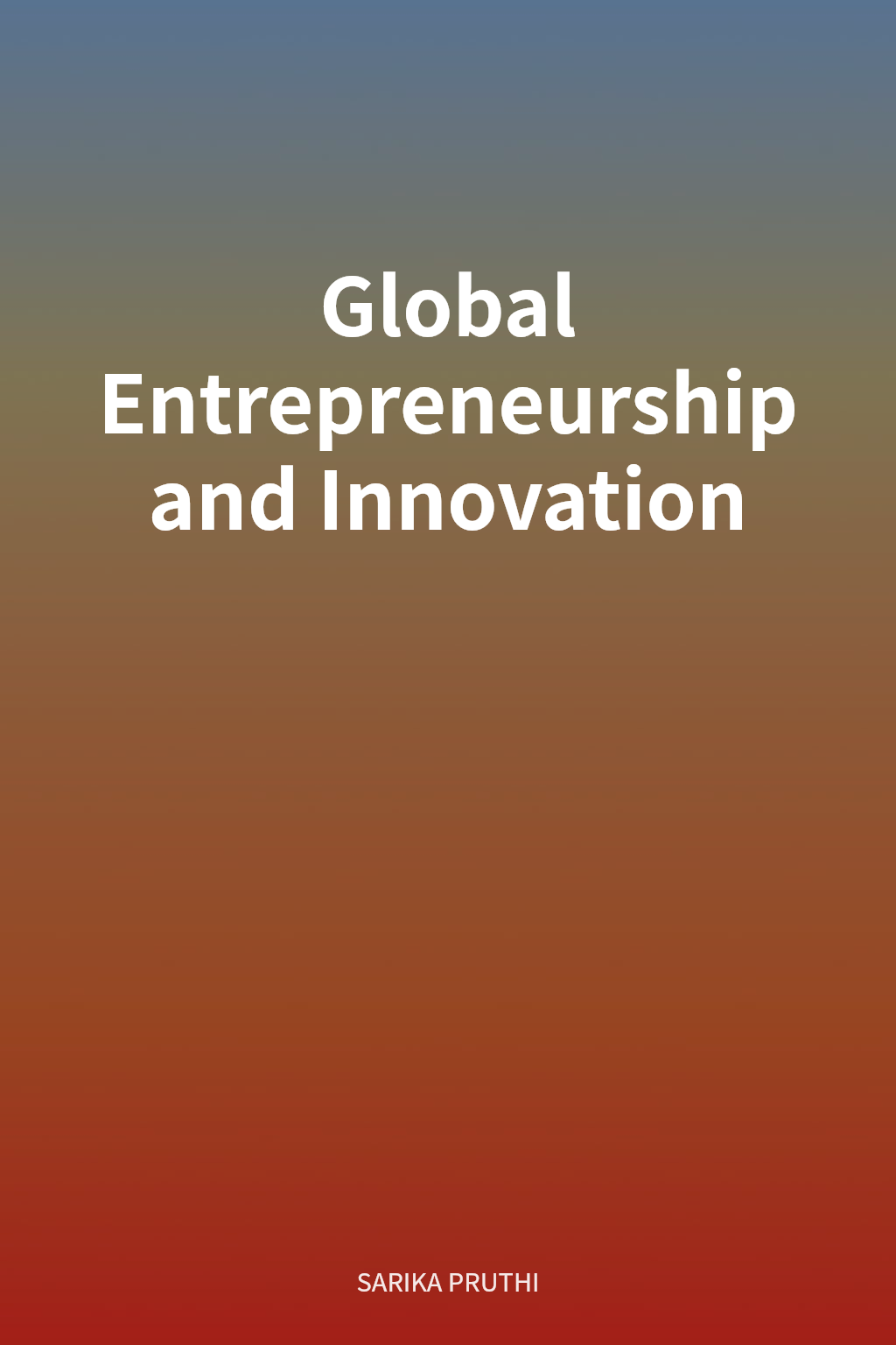 Global Entrepreneurship and Innovation cover