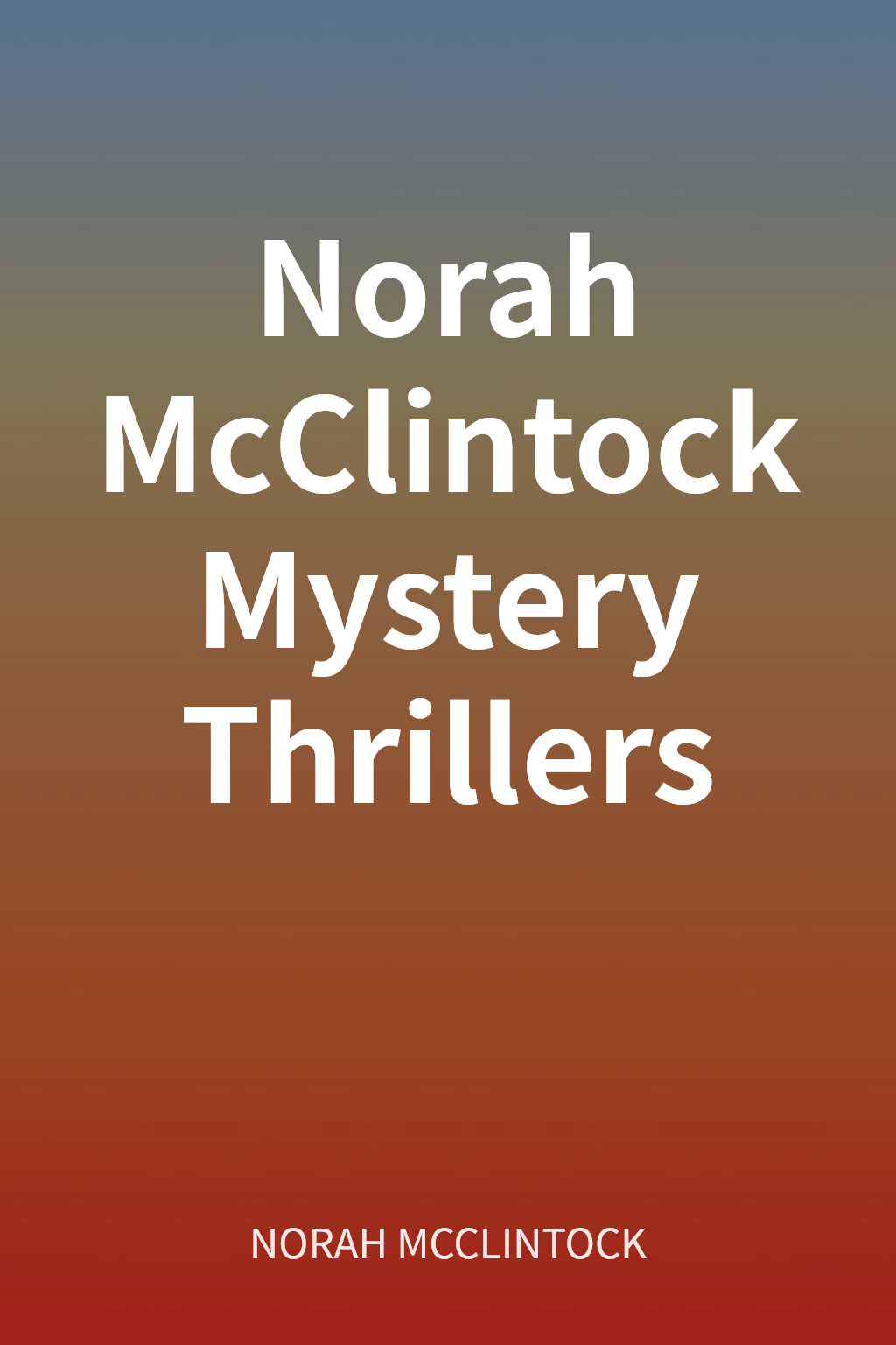 Norah McClintock Mystery Thrillers cover