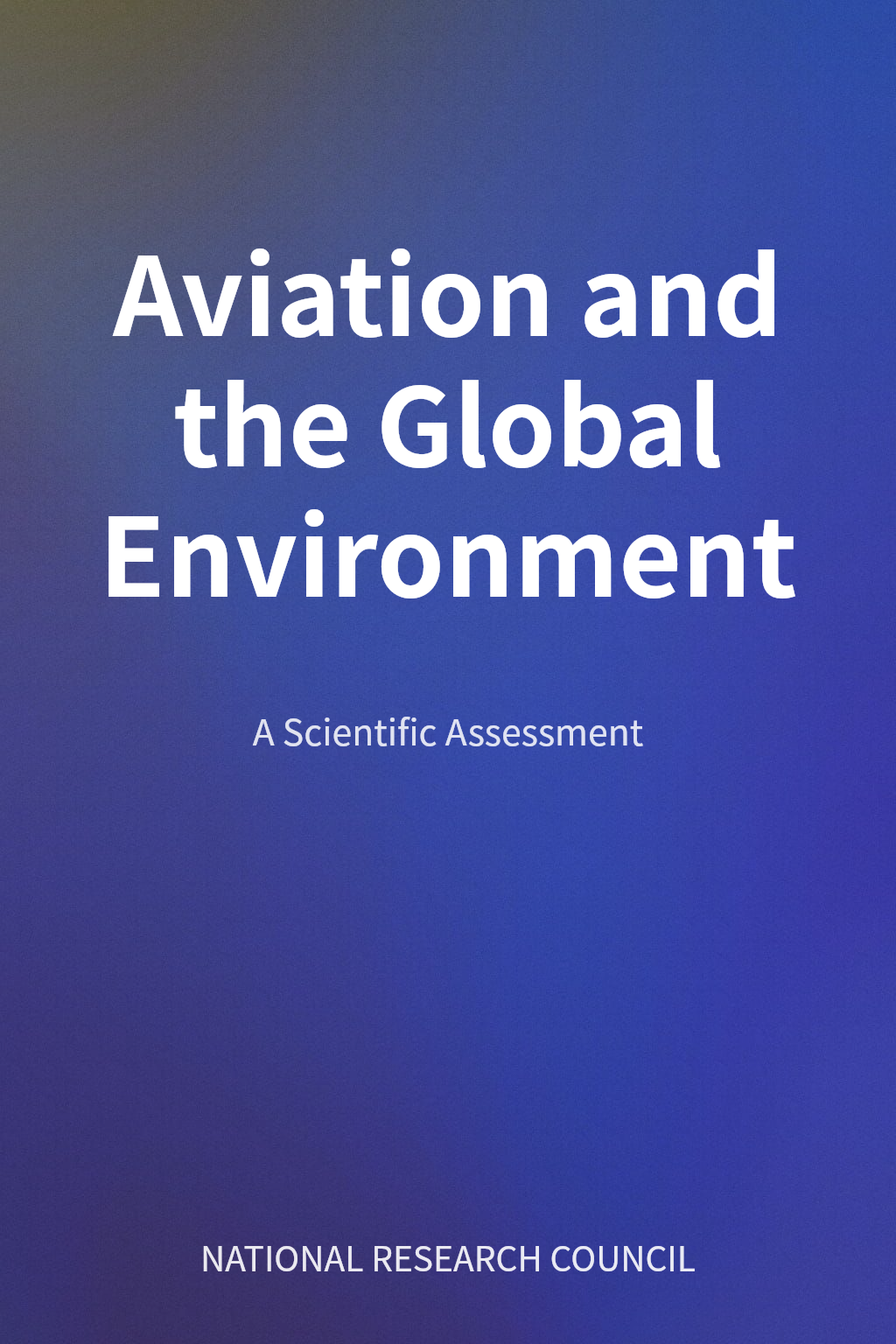Aviation and the Global Environment cover