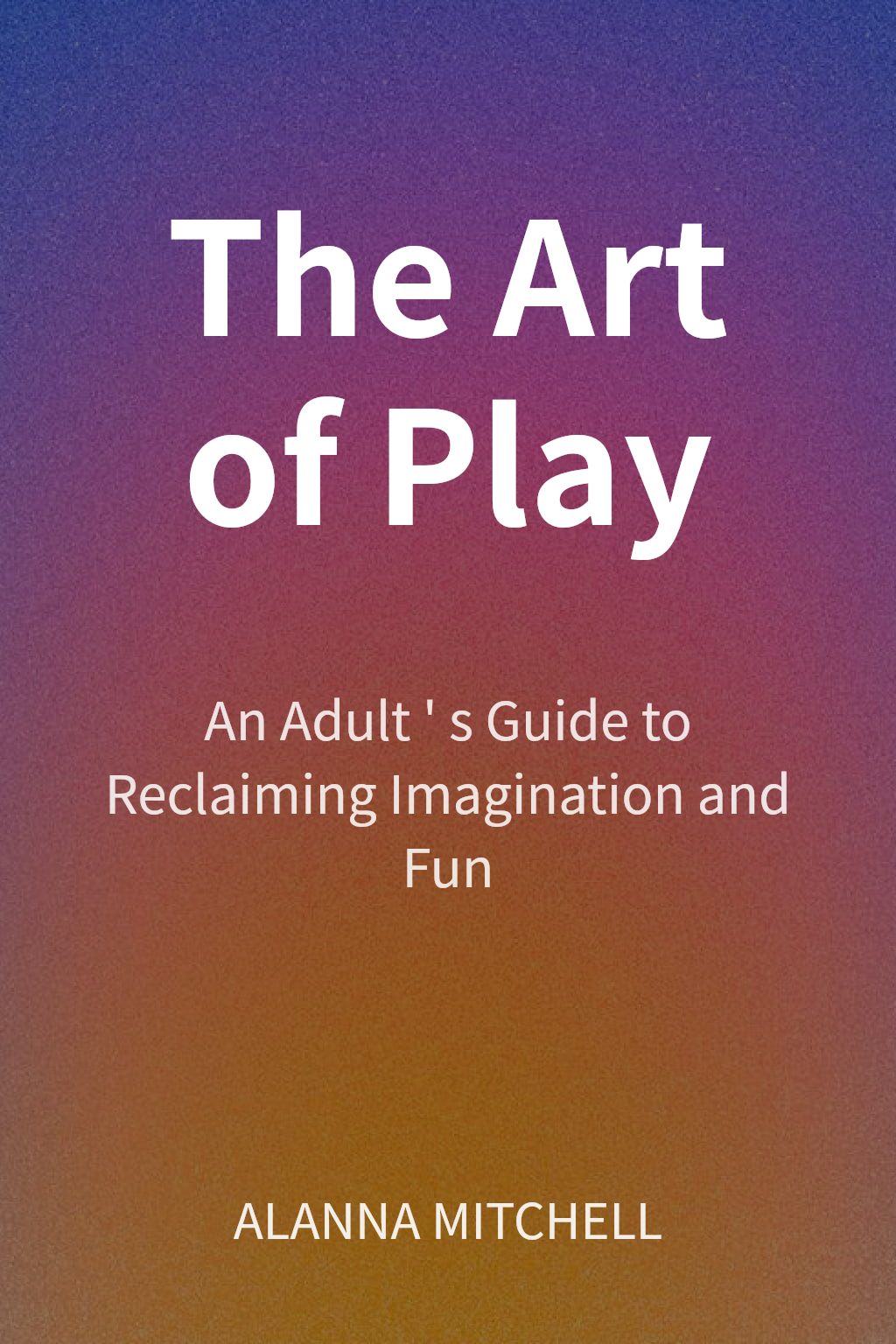 The Art of Play cover
