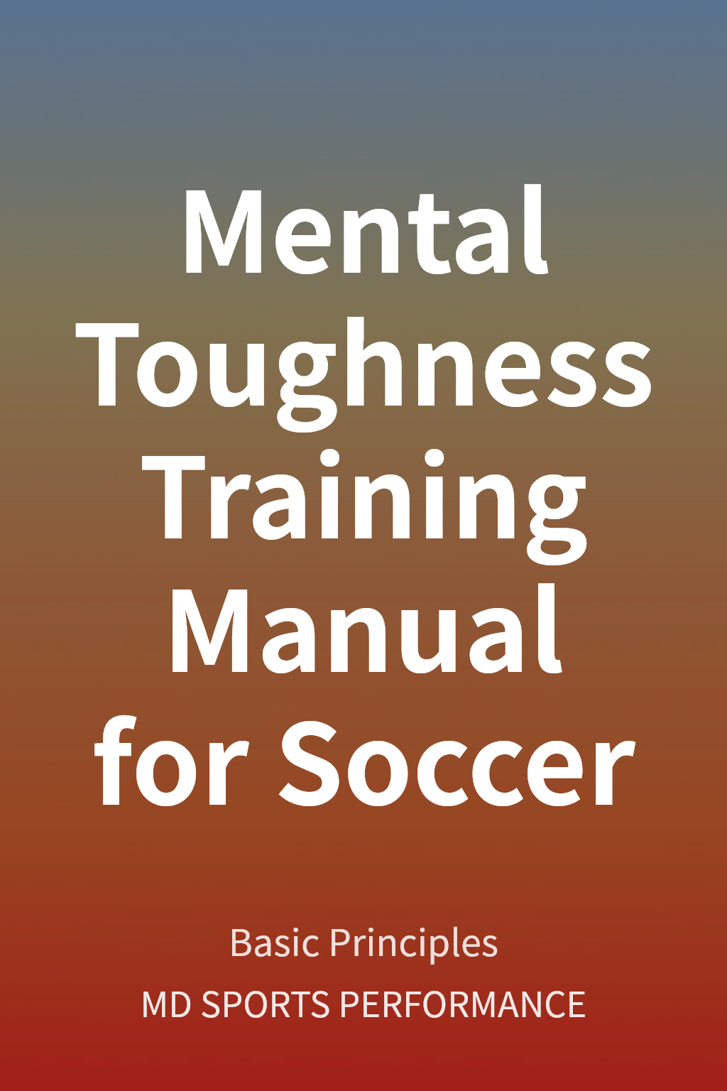 Mental Toughness Training Manual for Soccer cover